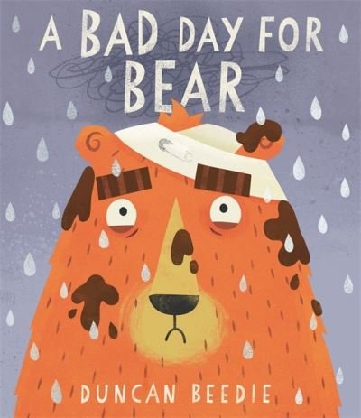 Cover for Duncan Beedie · A Bad Day for Bear (Pocketbok) (2023)
