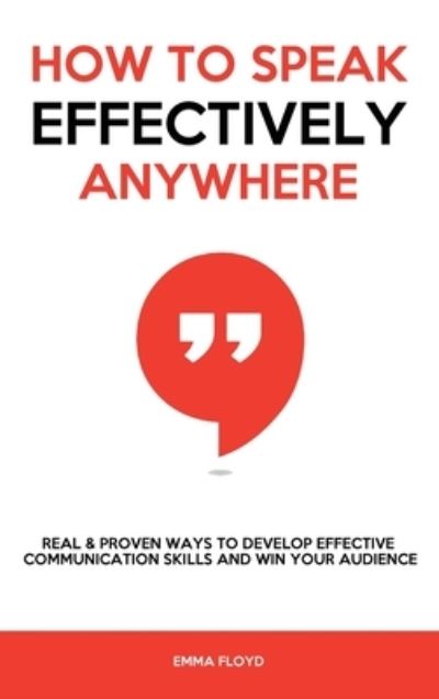 Cover for Emma Floyd · How to Speak Effectively Anywhere (Book) (2022)