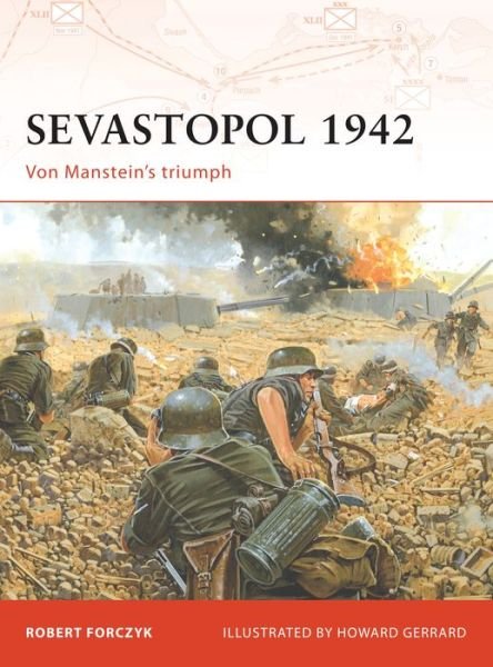 Cover for Robert Forczyk · Sevastopol 1942: Von Manstein's triumph - Campaign (Taschenbuch) (2008)
