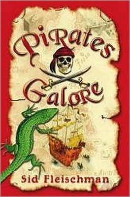 Cover for Sid Fleischman · Pirates Galore (Pocketbok) (2007)