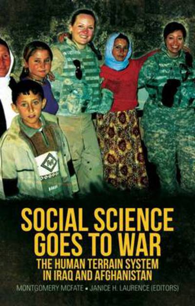 Cover for Montgomery Mcfate · Social Science Goes to War: The Human Terrain System in Iraq and Afghanistan (Paperback Book) (2015)