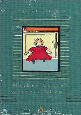 Cover for Walter Jerrold · Mother Goose's Nursery Rhymes - Everyman's Library CHILDREN'S CLASSICS (Hardcover bog) (1993)
