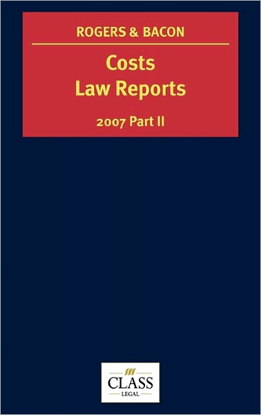 Cover for Peter Rogers · Costs Law Reports (Hardcover Book) (2011)