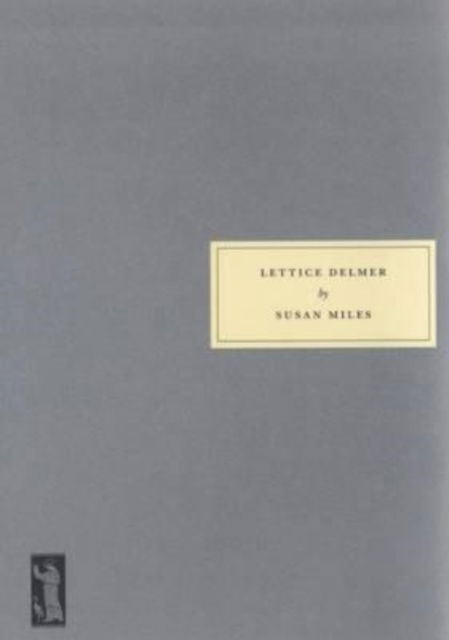 Cover for Susan Miles · Lettice Delmer (Paperback Book) (2002)