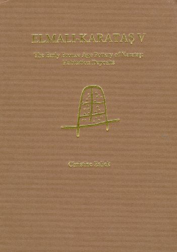 Cover for Christine Eslick · Elmali-Karatas V: The Early Bronze Age Pottery of Karatas: Habitation Deposits (Hardcover Book) (2009)