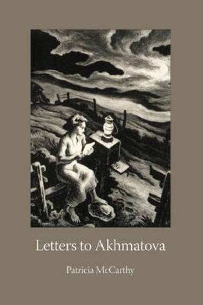 Cover for Patricia McCarthy · Letters to Akhmatova (Paperback Book) (2015)
