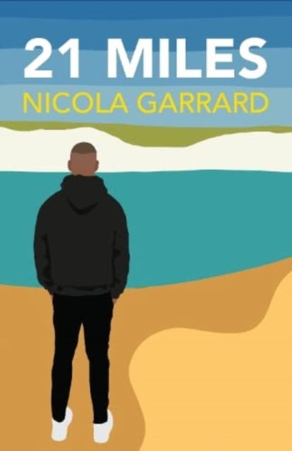 Cover for Nicola Garrard · 21 Miles (Paperback Book) (2023)