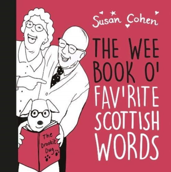 Cover for Susan Cohen · The Wee Book O' Fav'rite Scottish Words (Paperback Book) (2020)