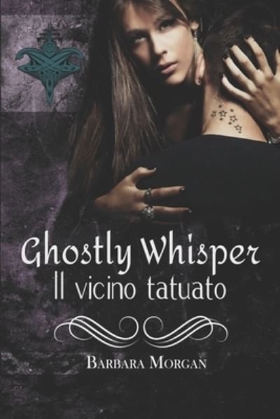 Cover for Barbara Morgan · Ghostly Whisper Il vicino tatuato (Paperback Bog) (2021)