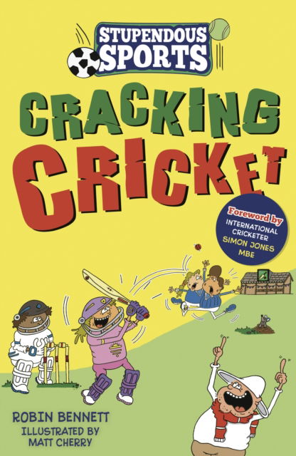 Cover for Robin Bennett · Cracking Cricket - Stupendous Sports (Pocketbok) (2023)