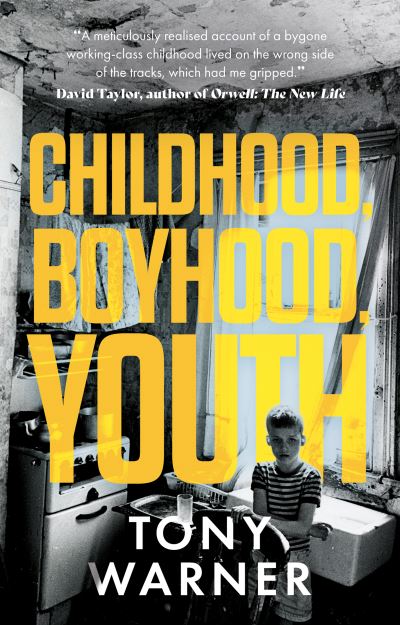 Cover for Tony Warner · Childhood, Boyhood, Youth (Paperback Book) (2023)