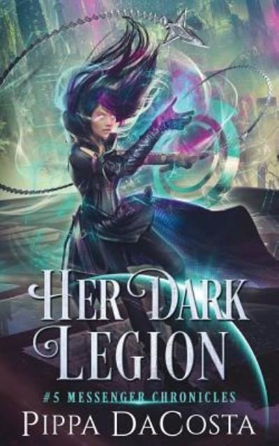Cover for Pippa Dacosta · Her Dark Legion (Paperback Book) (2019)