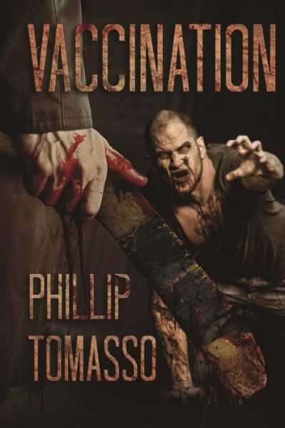 Cover for Phillip Tomasso · Vaccination (Volume 1) (Paperback Book) (2013)