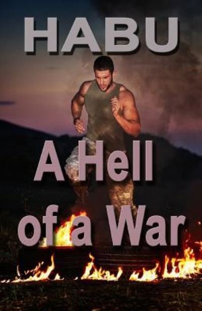Cover for Habu · Hell of a War (Buch) (2017)