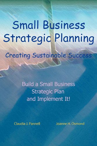 Cover for Claudia J Pannell · Small Business Strategic Planning (Paperback Book) (2010)