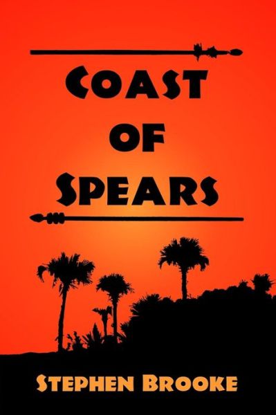 Cover for Stephen Brooke · Coast of Spears (Paperback Book) (2015)