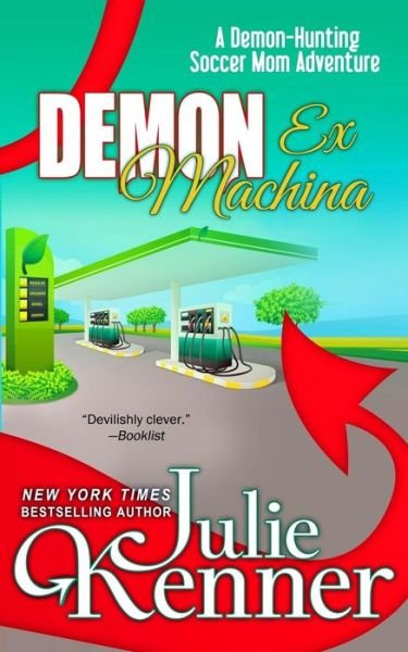Cover for Julie Kenner · Demon Ex Machina (Paperback Book) (2014)