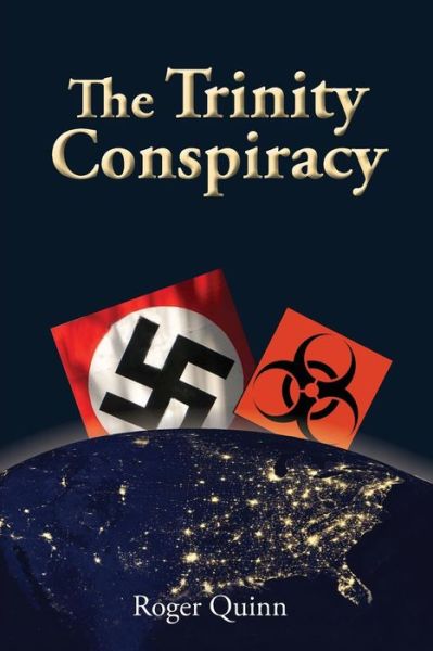 Cover for Roger Quinn · The Trinity Conspiracy (Paperback Book) (2014)