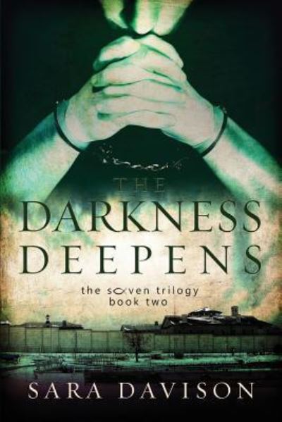 Cover for Sara Davison · The Darkness Deepens (Paperback Book) (2016)