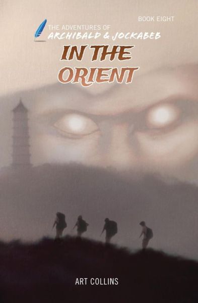 Cover for Art Collins · In the Orient (The Adventures of Archibald and Jockabeb) (Paperback Book) (2018)