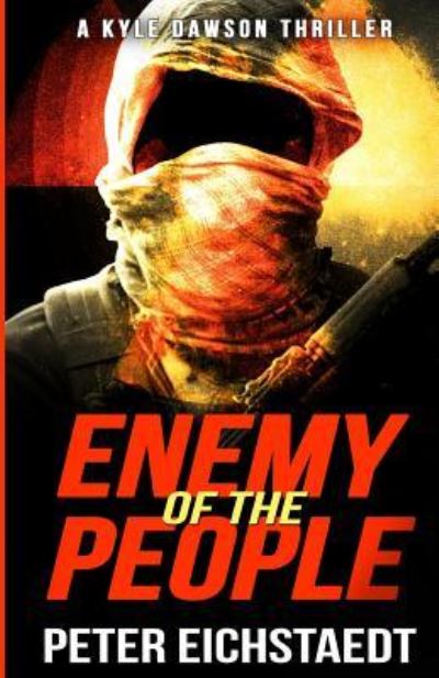 Cover for Peter H Eichstaedt · Enemy Of The People (Paperback Book) (2019)