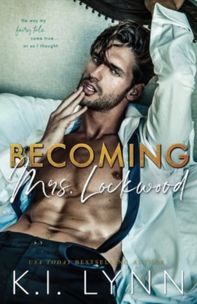 Cover for K I Lynn · Becoming Mrs. Lockwood (Paperback Book) (2020)