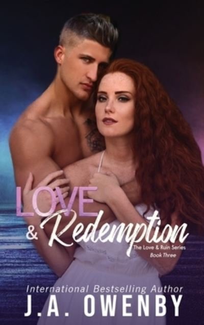 Cover for J a Owenby · Love &amp; Redemption (Hardcover bog) (2021)