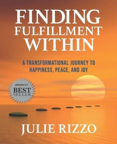 Cover for Julie Rizzo · Finding Fulfillment Within (Paperback Book) (2020)