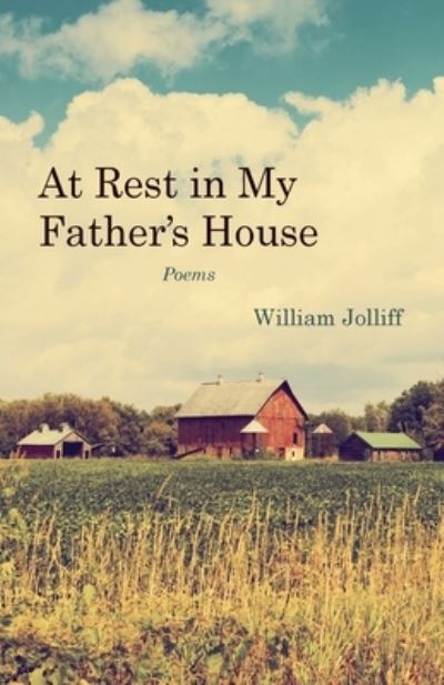 Cover for William Jolliff · At Rest in My Father's House (Paperback Book) (2022)