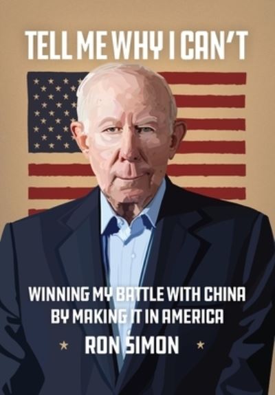 Cover for Ron Simon · Tell Me Why I Can't (Hardcover Book) (2021)