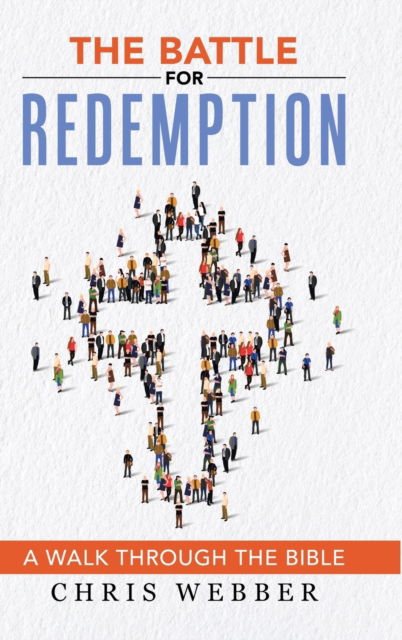 Cover for Chris Webber · The Battle for Redemption (Hardcover Book) (2020)