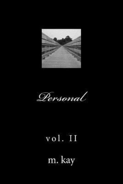 Cover for M Kay · Personal Vol. II (Paperback Book) (2018)