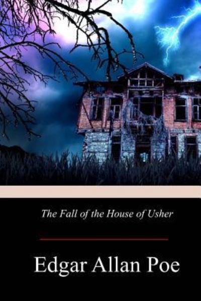 Cover for Edgar Allan Poe · The Fall of the House of Usher (Taschenbuch) (2017)