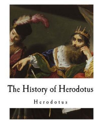 Cover for Herodotus · The History of Herodotus (Paperback Book) (2017)