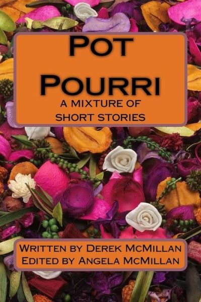 Cover for Derek Mcmillan · Pot Pourri (Paperback Book) (2017)