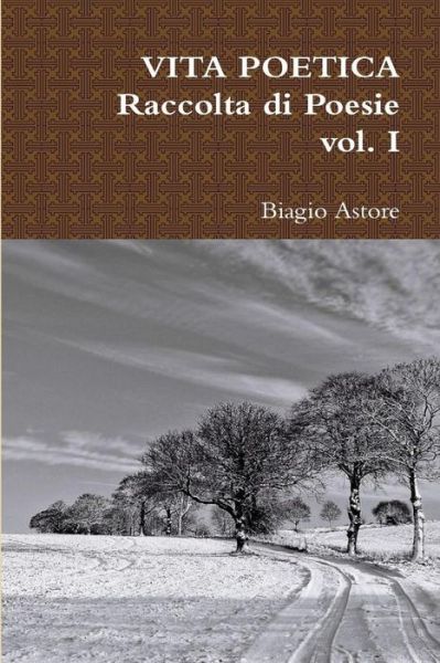 Cover for B Astore · Vita Poetica (Paperback Book) (2017)