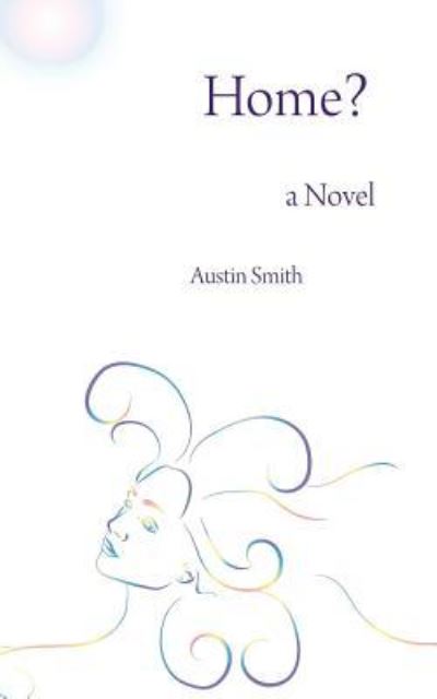 Cover for Austin Smith · Home? (Paperback Book) (2017)