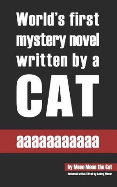 Cover for Meoo Meoo the Cat · Aaaaaaaaaaa (Paperback Book) (2017)