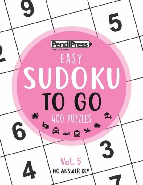 Cover for Sudoku Puzzle Books · SUDOKU TO GO (400 Puzzles, easy) (Pocketbok) (2017)
