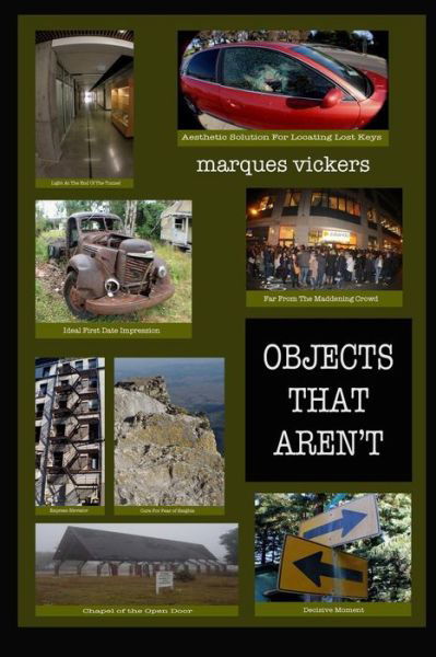 Cover for Marques Vickers · Objects That Aren't (Paperback Bog) (2017)