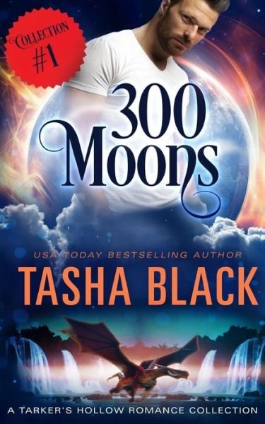 Cover for Tasha Black · 300 Moons Collection 1 (Paperback Bog) (2017)