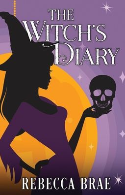 Cover for Rebecca Brae · The Witch's Diary (Paperback Book) (2020)