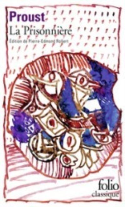 La prisonniere - Marcel Proust - Books - Gallimard - 9782072988219 - September 8, 2022