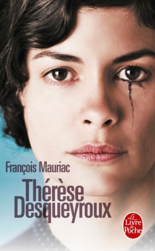 Cover for François Mauriac · Therese Desqueyroux (Taschenbuch) [French edition] (1972)