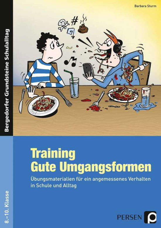 Training Gute Umgangsformen - Sturm - Books -  - 9783403231219 - 