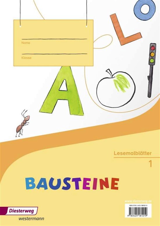 Bausteine - Fibel - Lesemalblatter - Ausgabe 2014 -  - Produtos - Diesterweg (Moritz) Verlag,W.Germany - 9783425181219 - 1 de junho de 2014