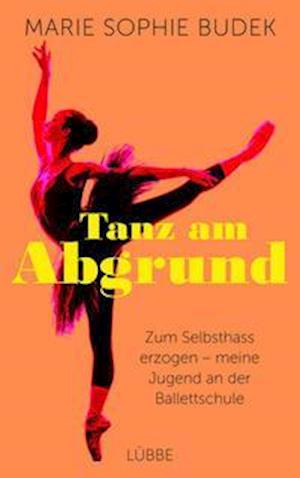 Cover for Marie Sophie Budek · Tanz am Abgrund (Paperback Book) (2021)