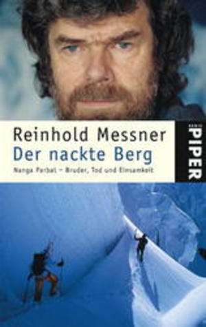 Cover for Reinhold Messner · Piper.03921 Messner.Nackte Berg (Book)