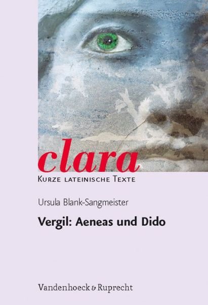 Cover for Vergil · Vergil: Aeneas und Dido - clara (Taschenbuch) (2010)