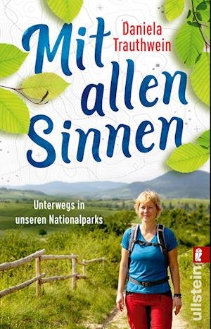 Cover for Daniela Trauthwein · Mit allen Sinnen (Book) (2022)